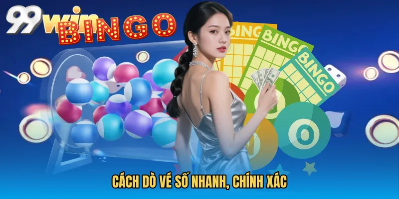Cách dò vé số nhanh, chính xác