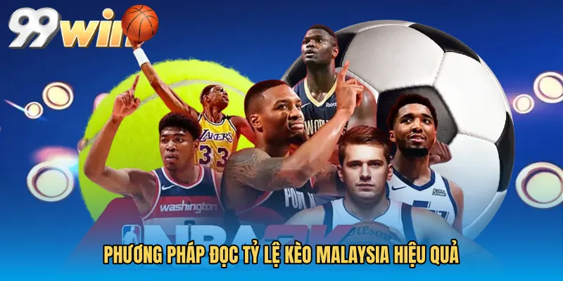 Phương pháp đọc Tỷ lệ kèo malaysia hiệu quả
