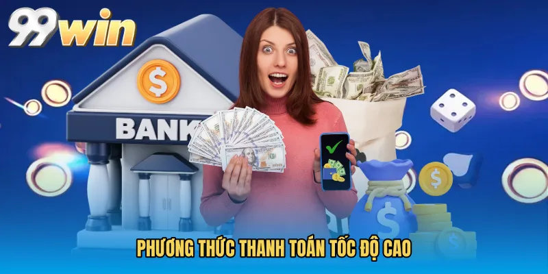 Phương thức thanh toán tốc độ cao